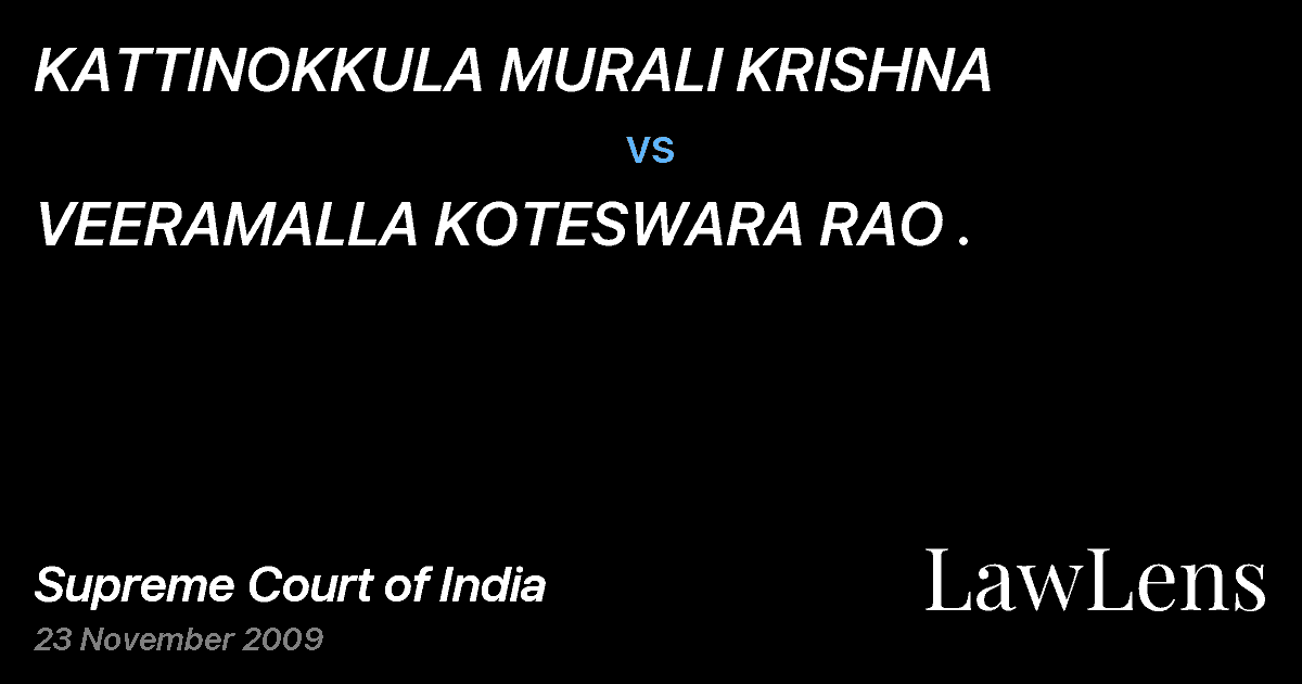 Preview image for KATTINOKKULA MURALI KRISHNA vs. VEERAMALLA KOTESWARA RAO .