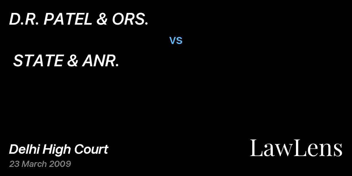Preview image for D.R. PATEL & ORS.  vs.  STATE & ANR.