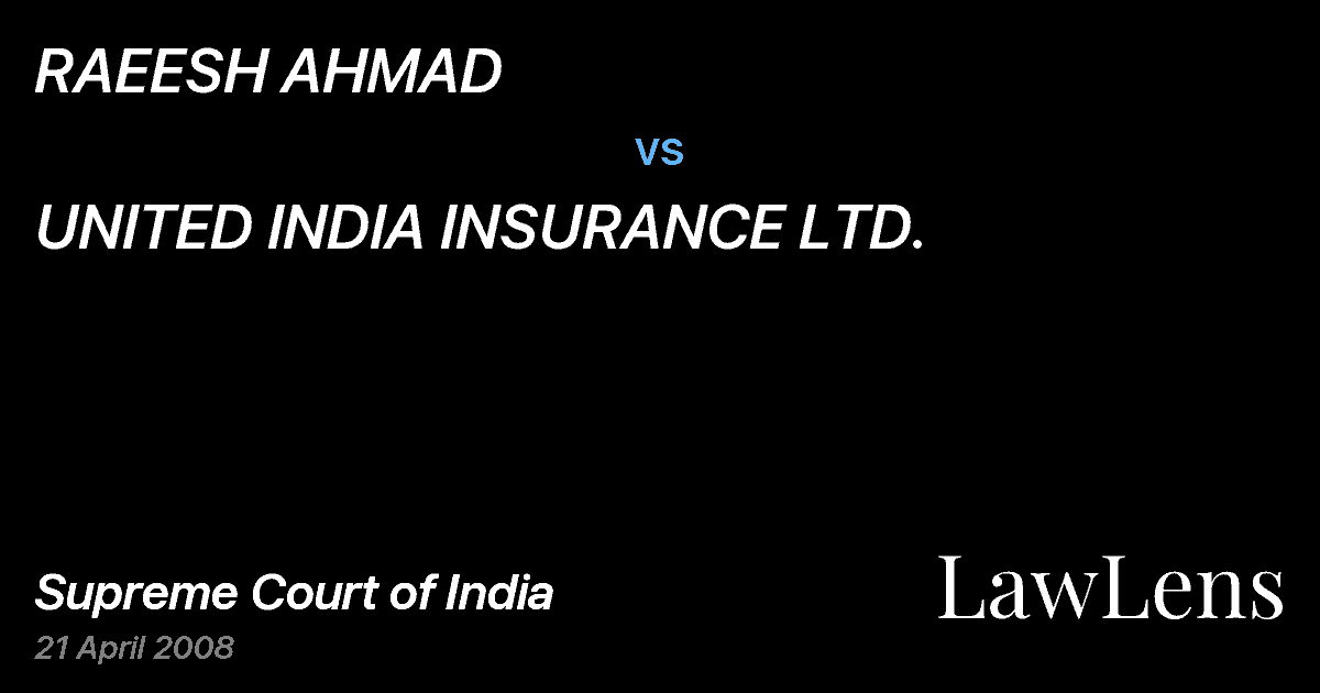Preview image for RAEESH AHMAD vs. UNITED INDIA INSURANCE LTD.