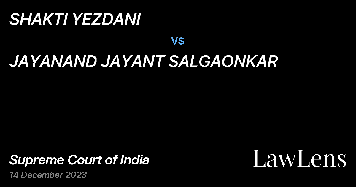 Preview image for SHAKTI YEZDANI vs. JAYANAND JAYANT SALGAONKAR