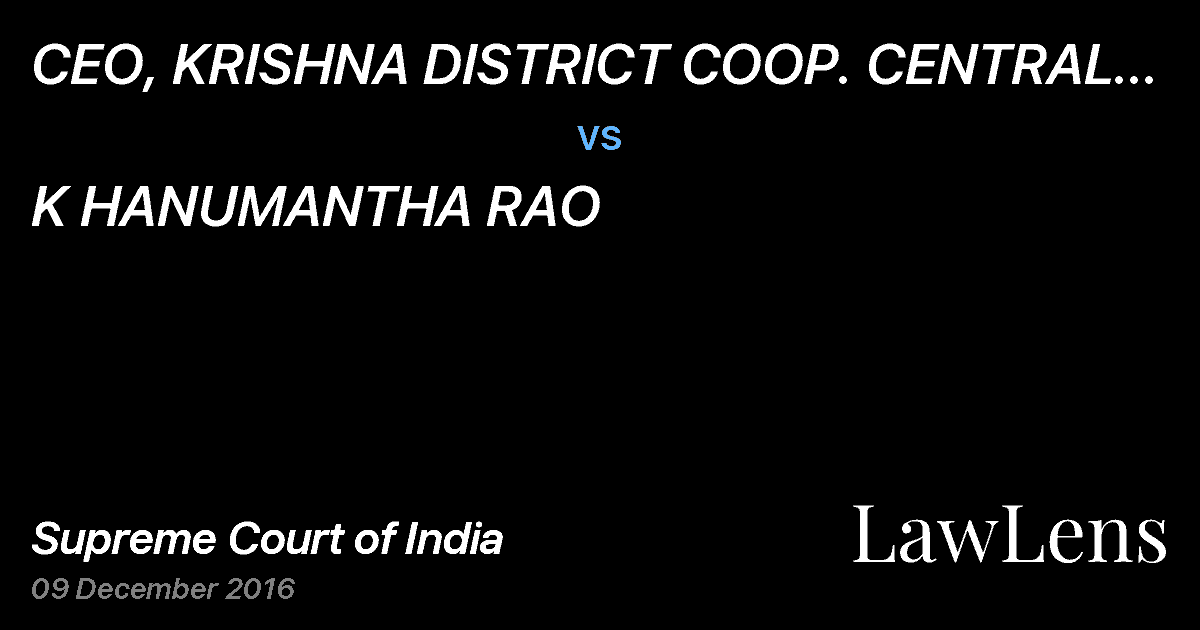 Preview image for CEO, KRISHNA DISTRICT COOP. CENTRAL BANK LTD vs. K HANUMANTHA RAO