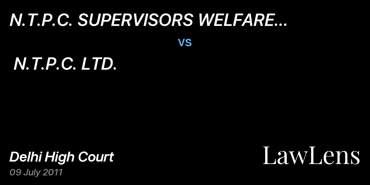 Preview image for N.T.P.C. SUPERVISORS WELFARE ASSOCIATION & ORS.  vs.  N.T.P.C. LTD.