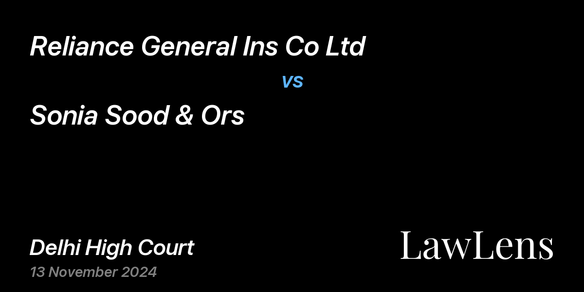 Preview image for Reliance General Ins Co Ltd vs. Sonia Sood & Ors