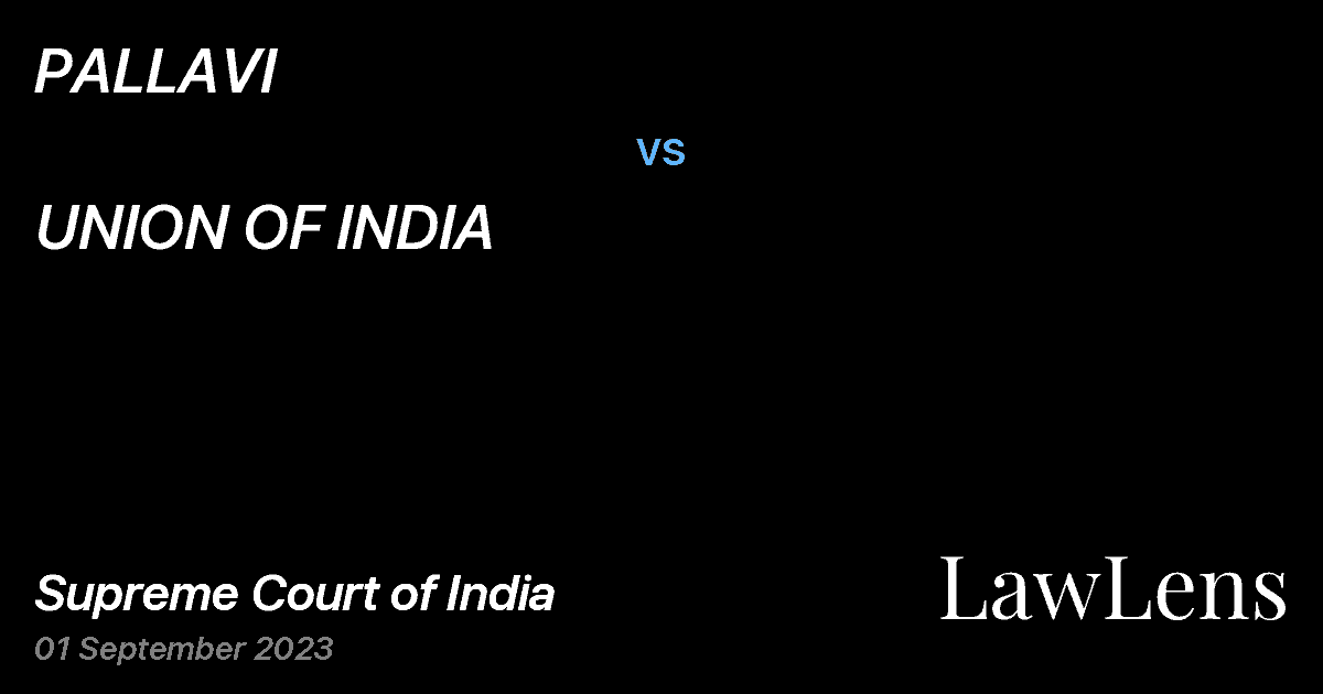Preview image for PALLAVI vs. UNION OF INDIA