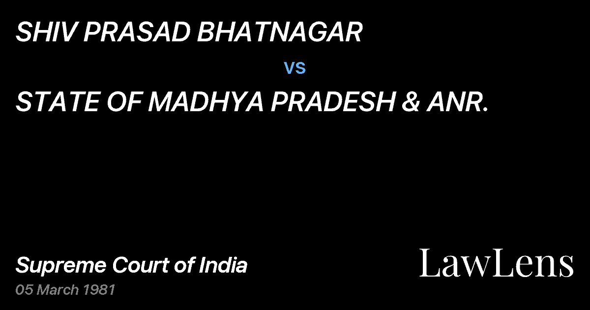 Preview image for SHIV PRASAD BHATNAGAR vs. STATE OF MADHYA PRADESH & ANR.