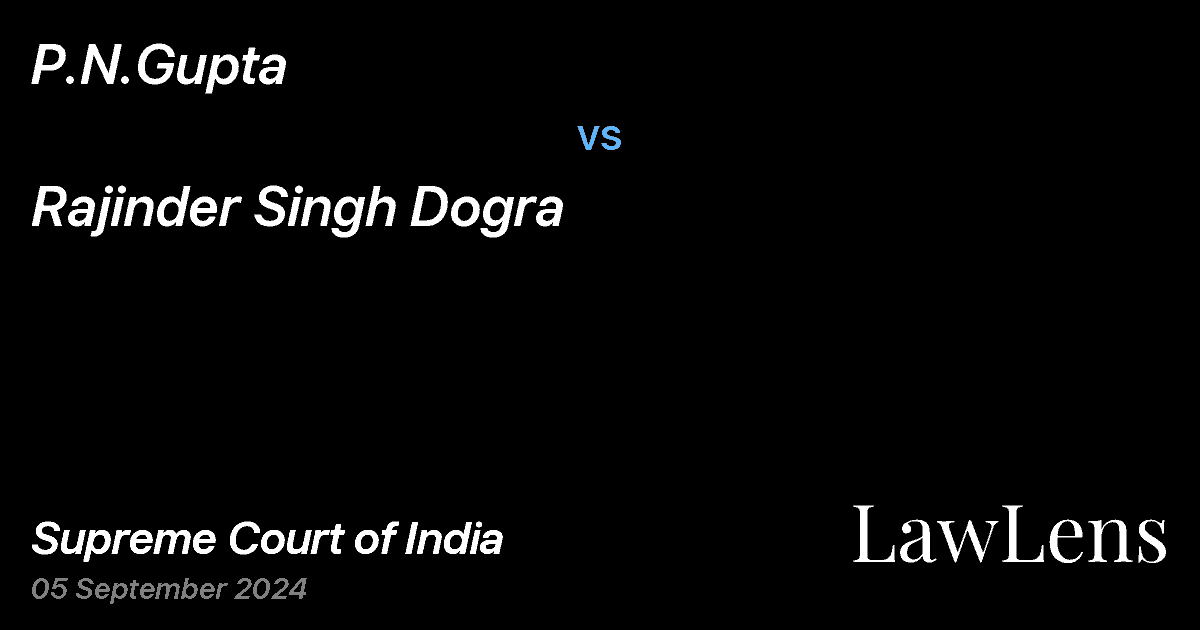 Preview image for P.N.GUPTA vs. RAJINDER SINGH DOGRA