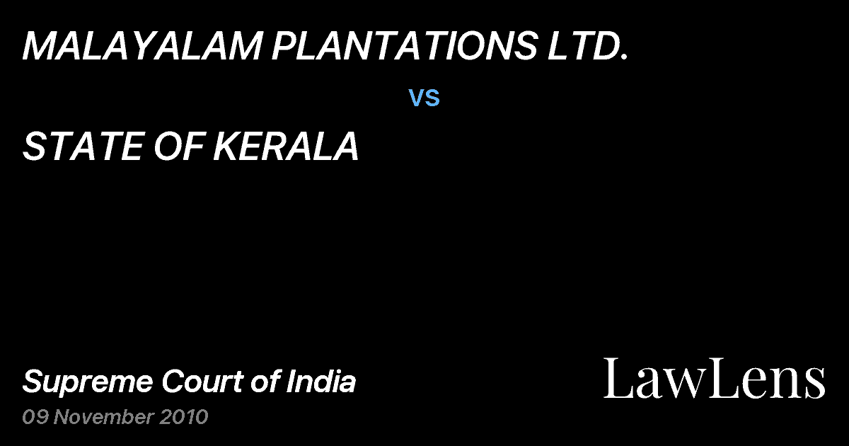 Preview image for MALAYALAM PLANTATIONS LTD. vs. STATE OF KERALA