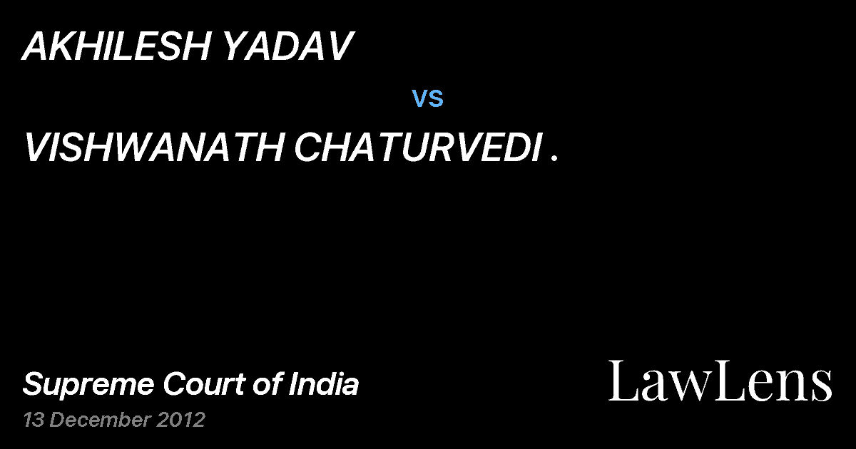 Preview image for AKHILESH YADAV vs. VISHWANATH CHATURVEDI .
