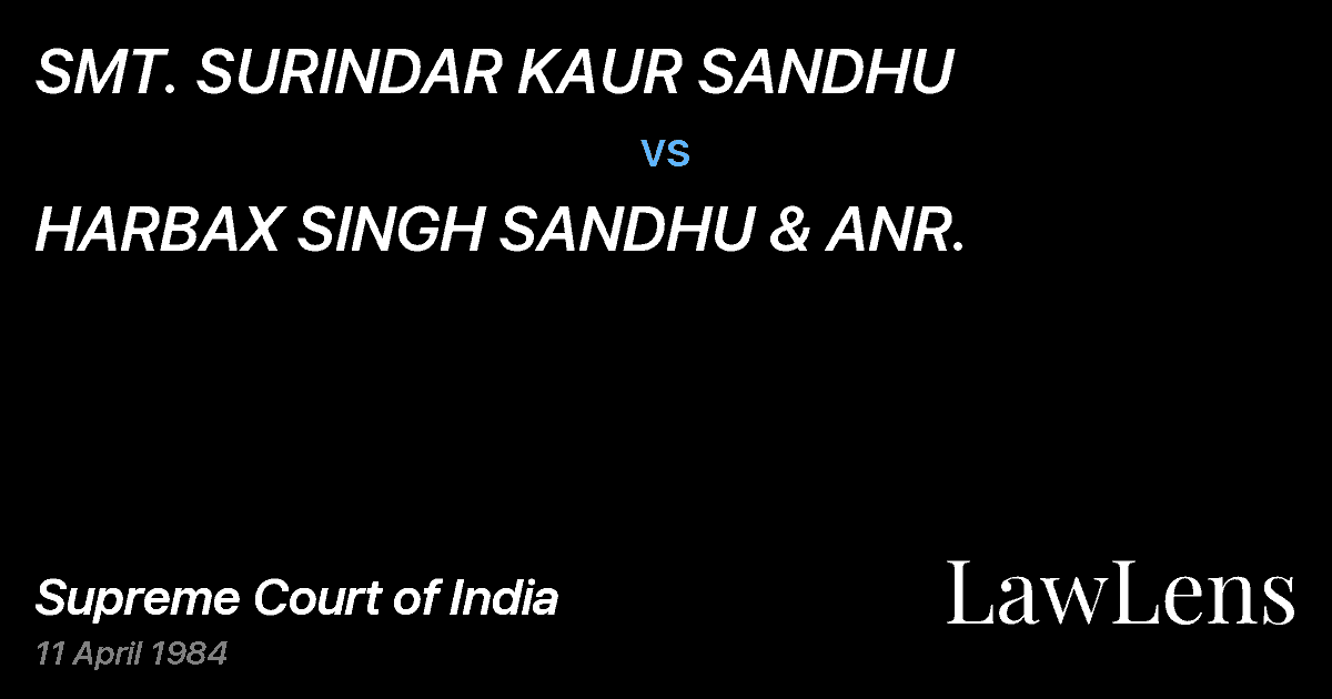 Preview image for SMT. SURINDAR KAUR SANDHU vs. HARBAX SINGH SANDHU & ANR.
