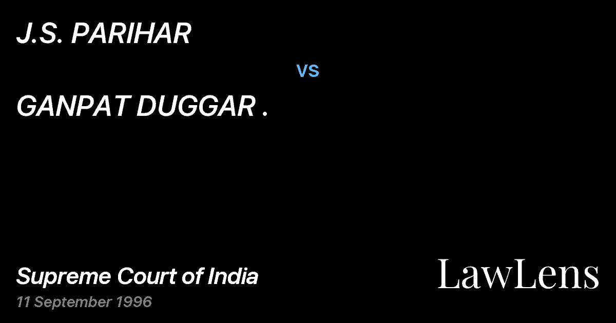 Preview image for J.S. PARIHAR vs. GANPAT DUGGAR .
