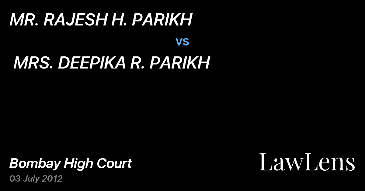 Preview image for MR. RAJESH H. PARIKH vs. MRS. DEEPIKA R. PARIKH