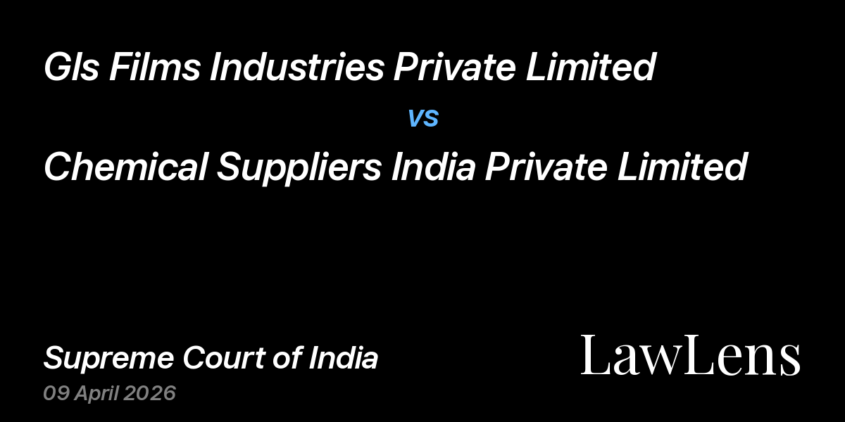 Preview image for Gls Films Industries Private Limited vs. Chemical Suppliers India Private Limited