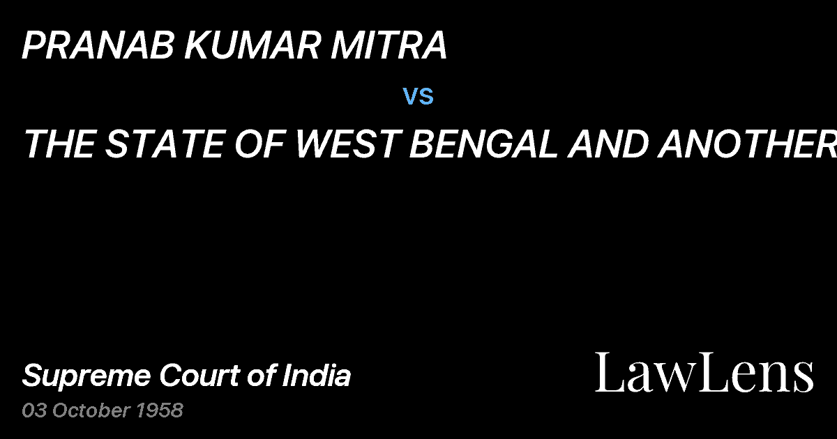 Preview image for PRANAB KUMAR MITRA vs. THE STATE OF WEST BENGAL AND ANOTHER