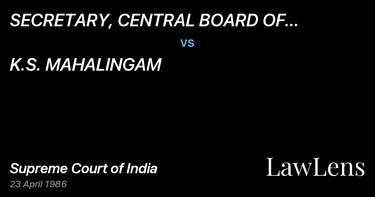 Preview image for SECRETARY, CENTRAL BOARD OF EXCISEAND CUSTOMS & ORS. vs. K.S. MAHALINGAM