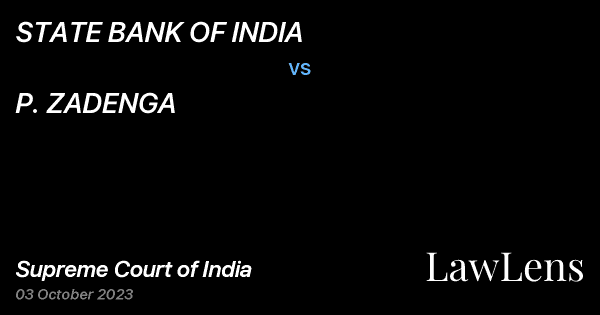 Preview image for STATE BANK OF INDIA vs. P. ZADENGA