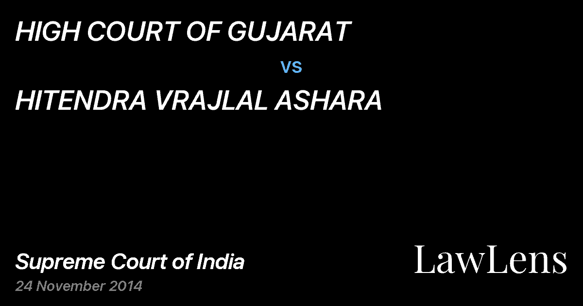 Preview image for HIGH COURT OF GUJARAT vs. HITENDRA VRAJLAL ASHARA