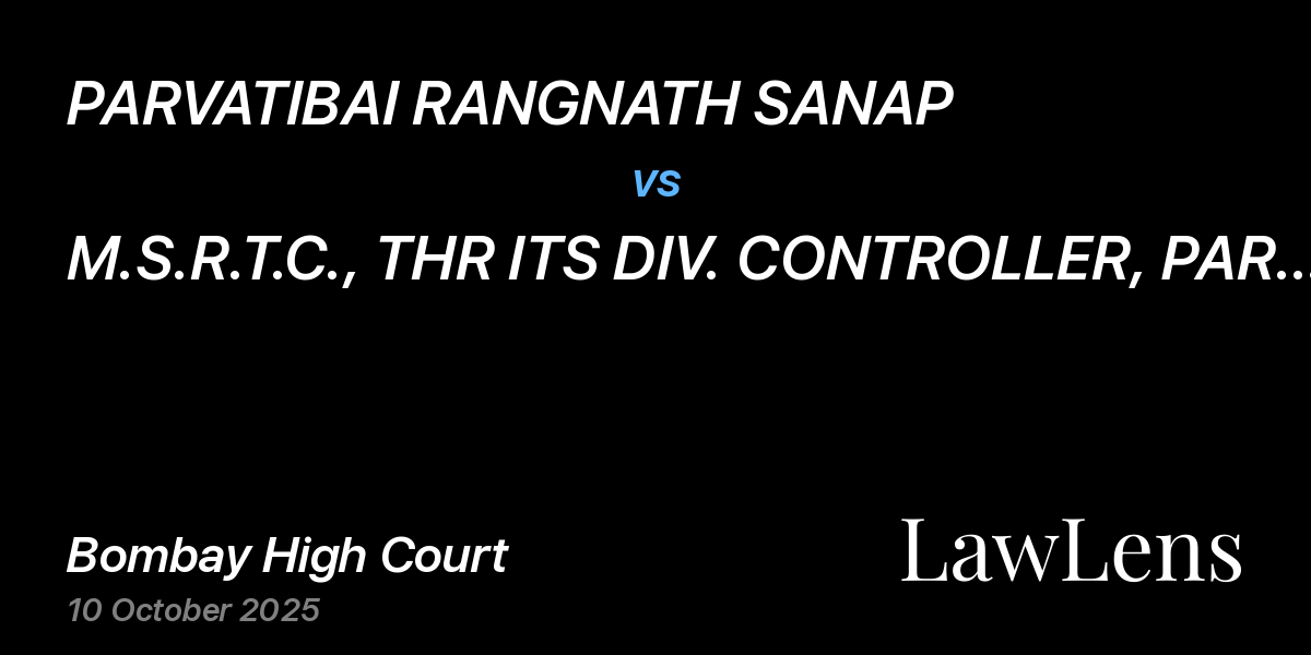 Preview image for PARVATIBAI RANGNATH SANAP vs. M.S.R.T.C., THR ITS DIV. CONTROLLER, PARBHANI