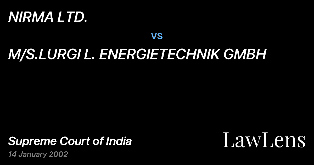Preview image for NIRMA LTD. vs. M/S.LURGI L. ENERGIETECHNIK GMBH