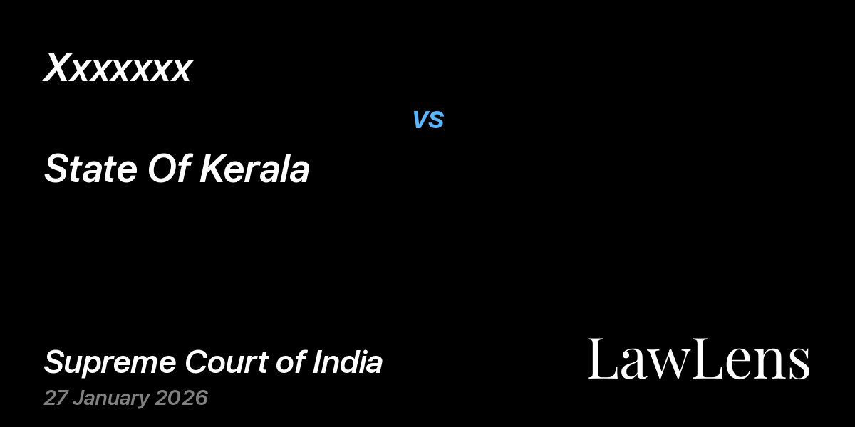 Preview image for Xxxxxxx vs. State Of Kerala