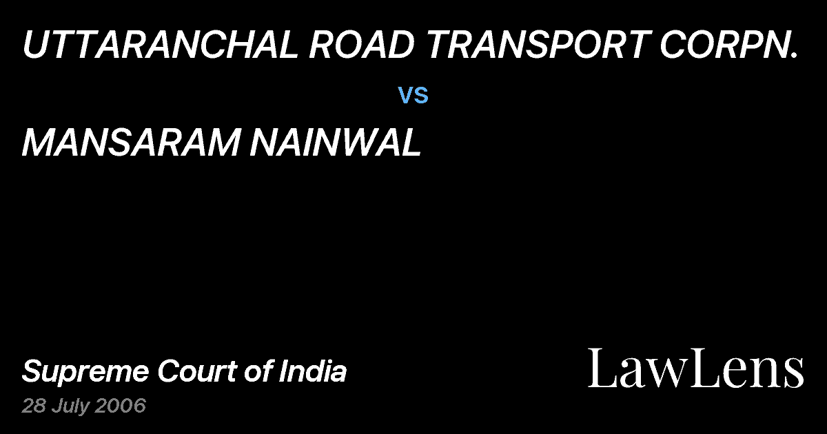 Preview image for UTTARANCHAL ROAD TRANSPORT CORPN. vs. MANSARAM NAINWAL