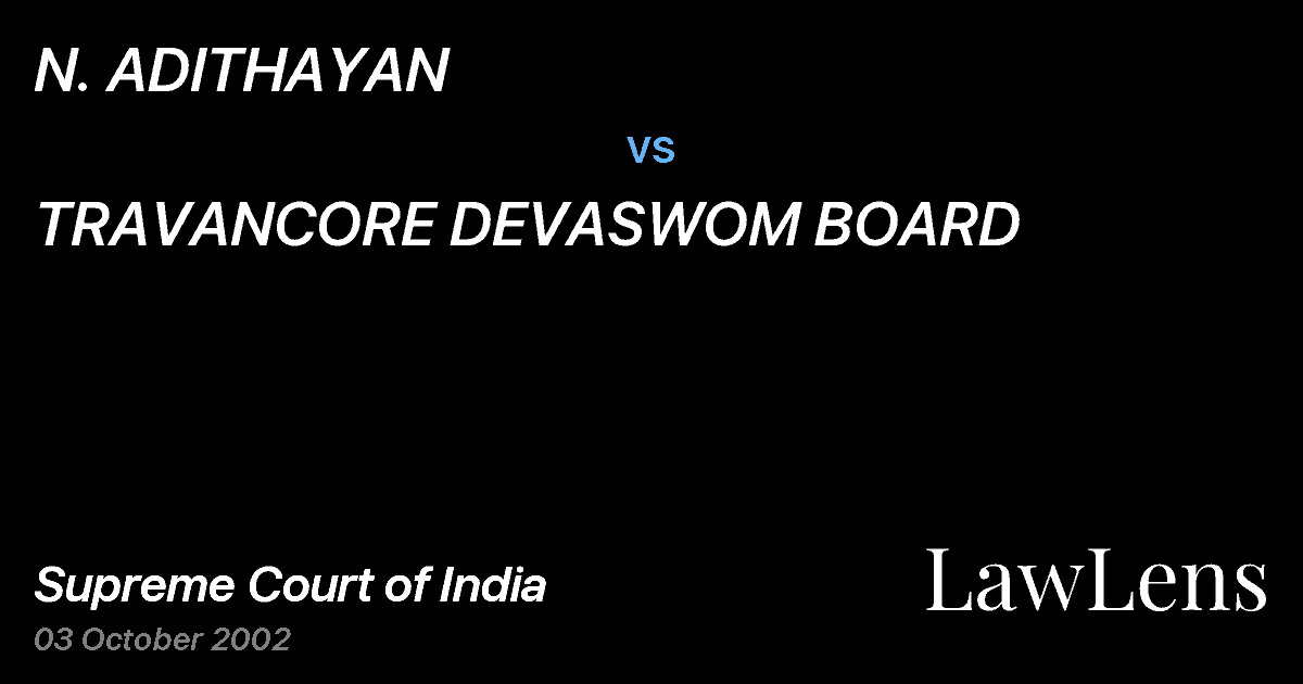 Preview image for N. ADITHAYAN vs. TRAVANCORE DEVASWOM BOARD