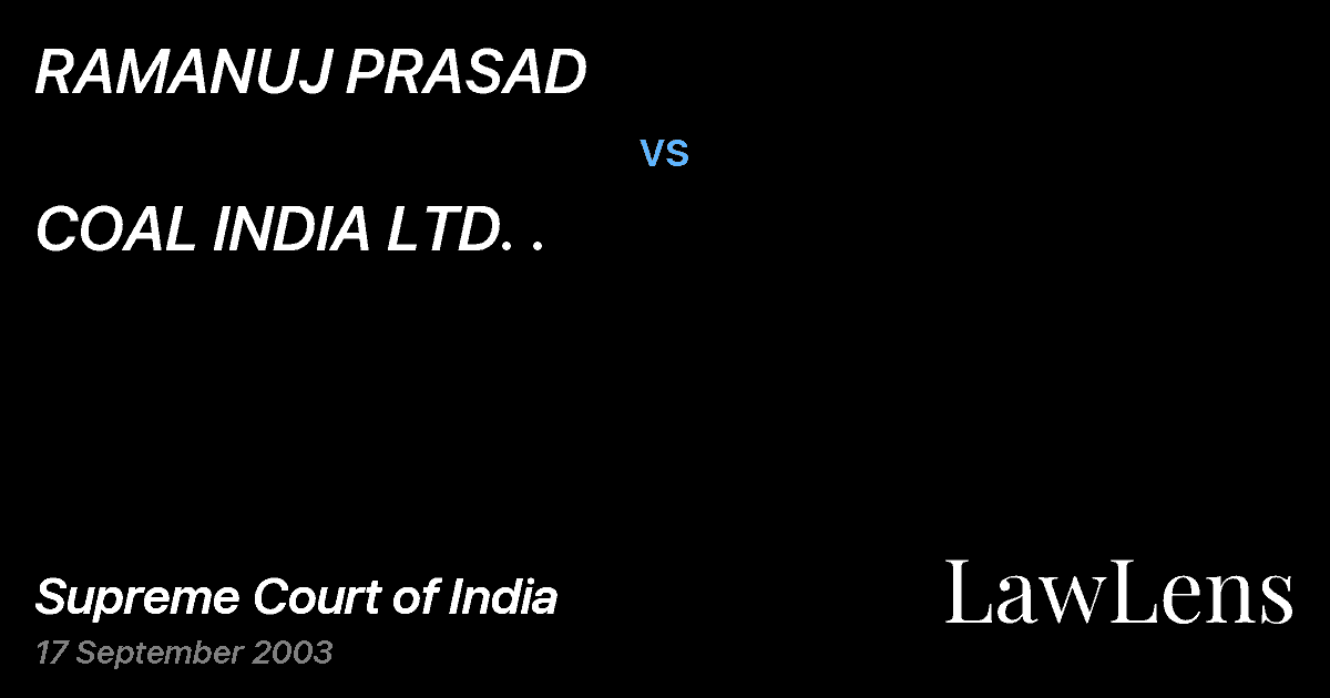 Preview image for RAMANUJ PRASAD vs. COAL INDIA LTD. .
