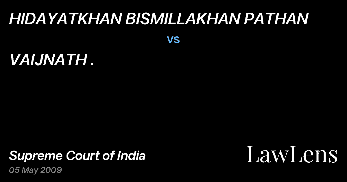 Preview image for HIDAYATKHAN BISMILLAKHAN PATHAN vs. VAIJNATH .