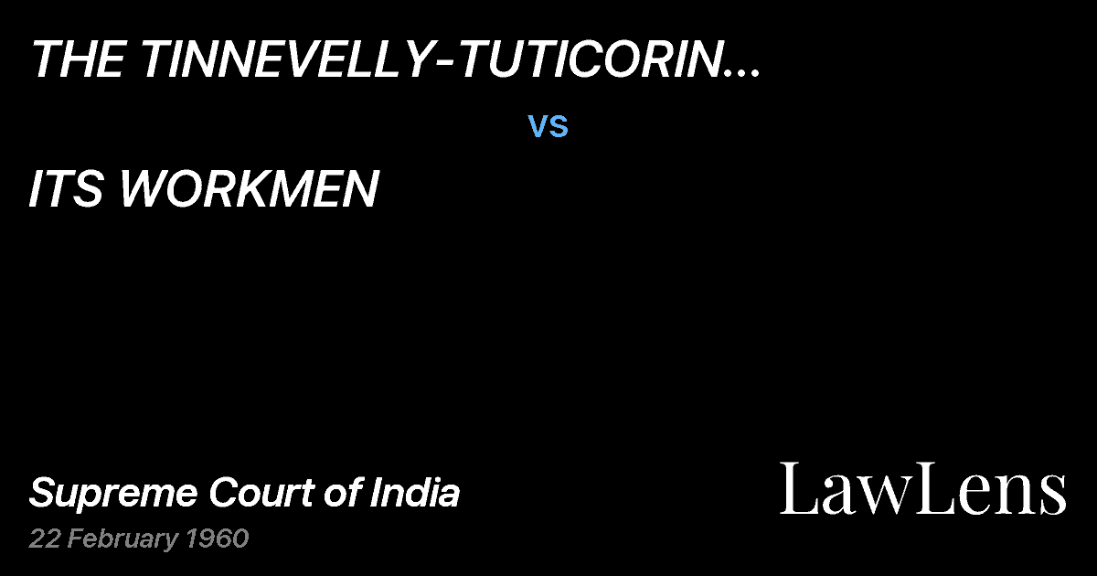 Preview image for THE TINNEVELLY-TUTICORIN ELECTRICSUPPLY CO.  LTD., vs. ITS WORKMEN