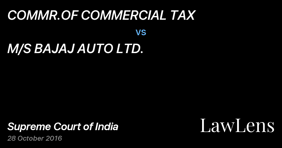 Preview image for COMMR.OF COMMERCIAL TAX vs. M/S BAJAJ AUTO LTD.