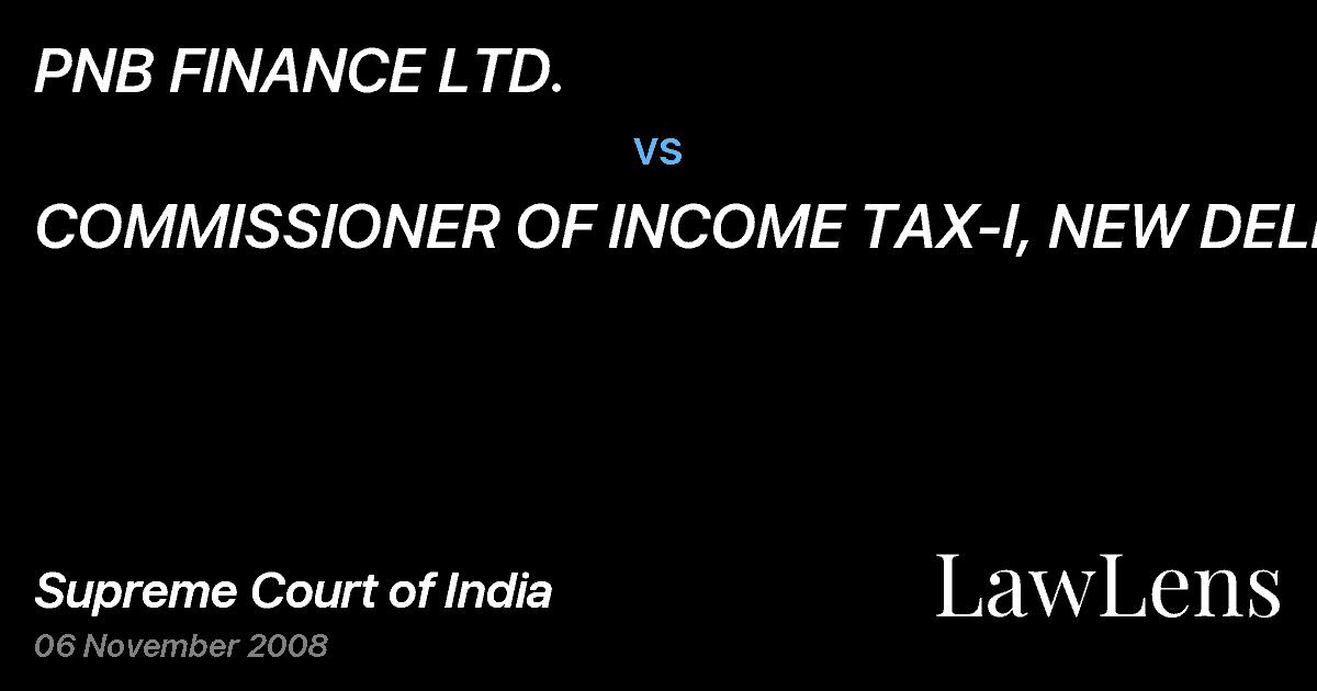Preview image for PNB FINANCE LTD. vs. COMMISSIONER OF INCOME TAX-I, NEW DELHI