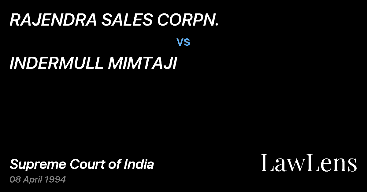 Preview image for RAJENDRA SALES CORPN. vs. INDERMULL MIMTAJI