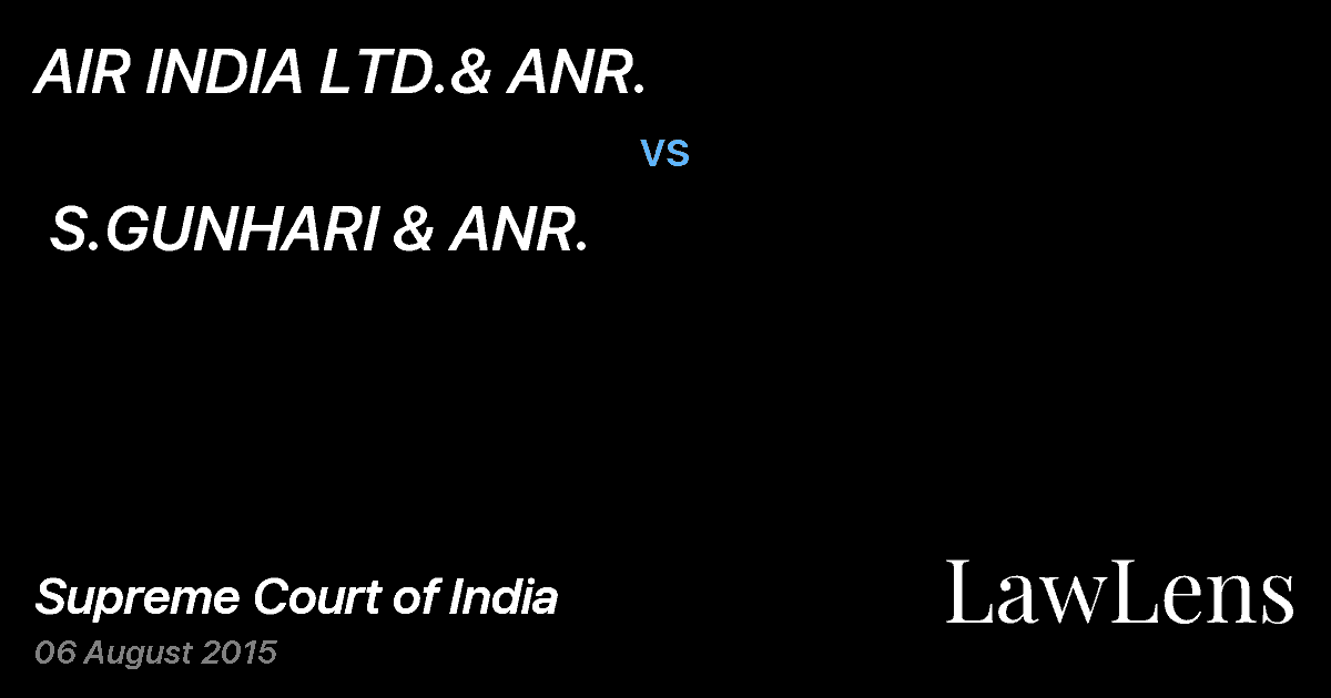 Preview image for AIR INDIA LTD.& ANR. vs. S.GUNHARI & ANR.