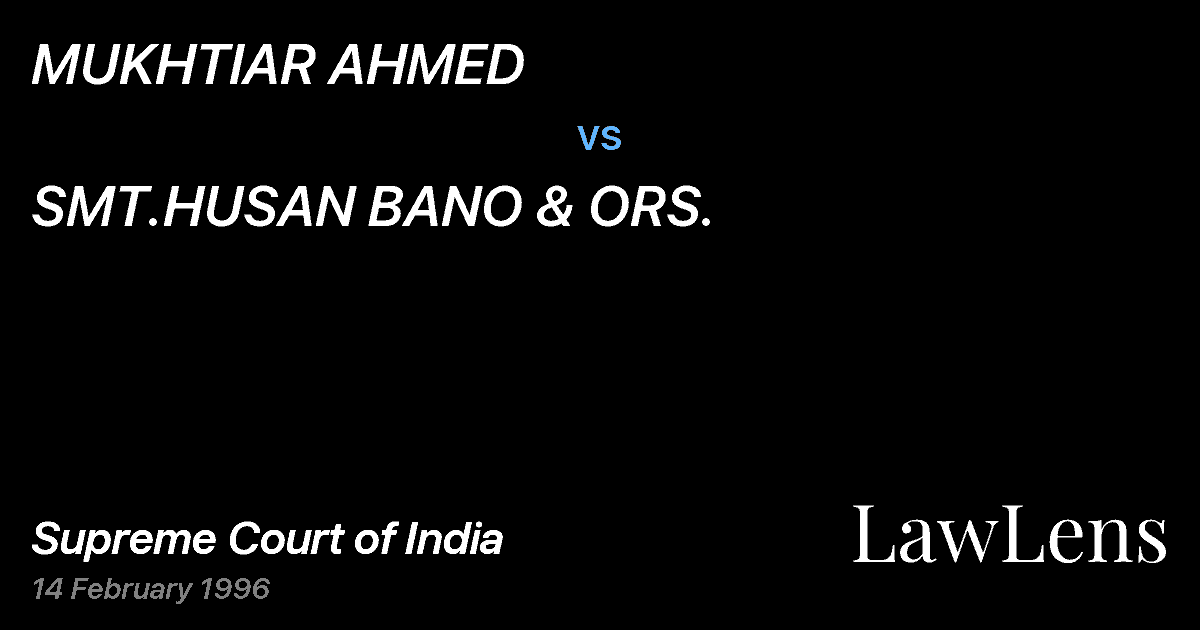 Preview image for MUKHTIAR AHMED vs. SMT.HUSAN BANO & ORS.
