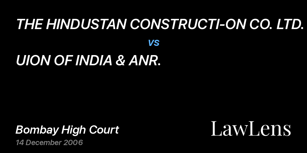 Preview image for THE HINDUSTAN CONSTRUCTI-ON CO. LTD. vs. UION OF INDIA & ANR.