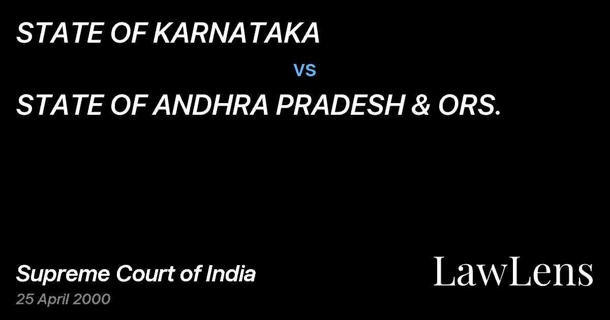 Preview image for STATE OF KARNATAKA vs. STATE OF ANDHRA PRADESH & ORS.