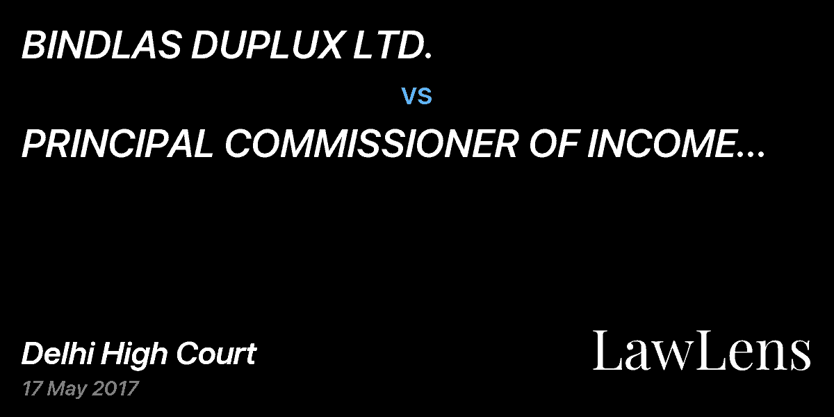 Preview image for BINDLAS DUPLUX LTD.  vs.  PRINCIPAL COMMISSIONER OF INCOME TAX (CENTRAL) DELHI-3 & ORS.