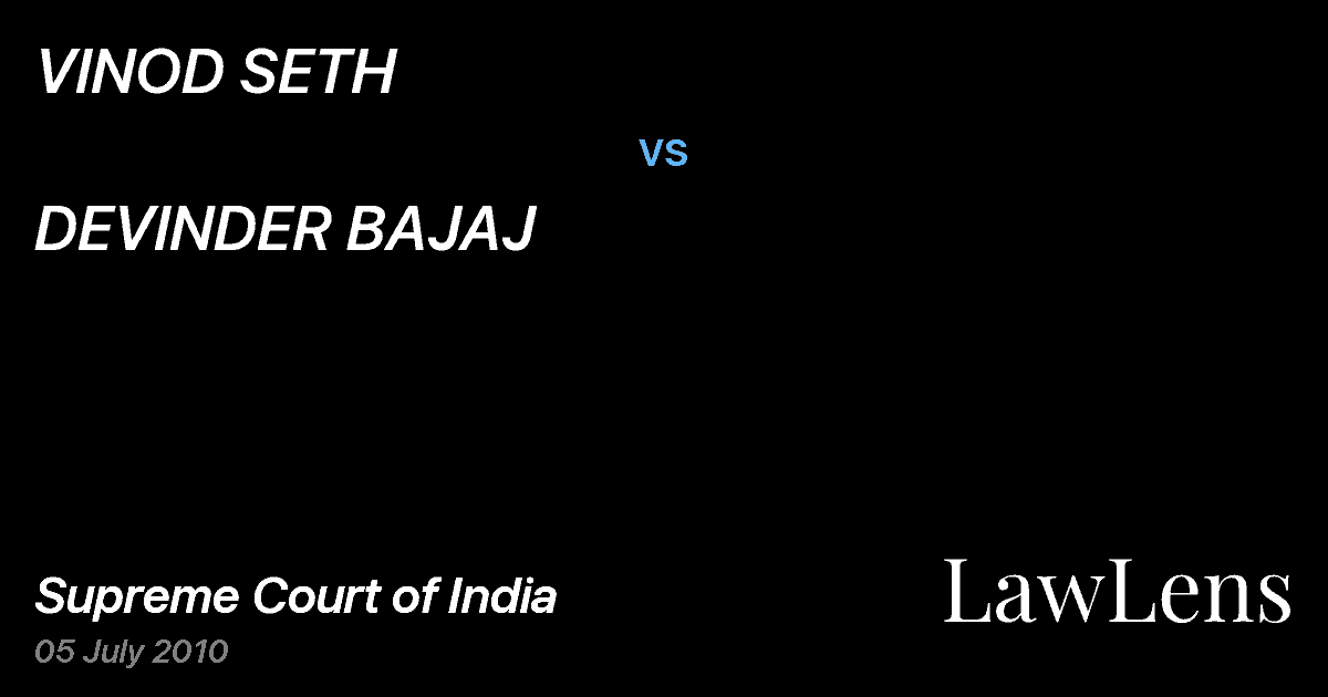 Preview image for VINOD SETH vs. DEVINDER BAJAJ