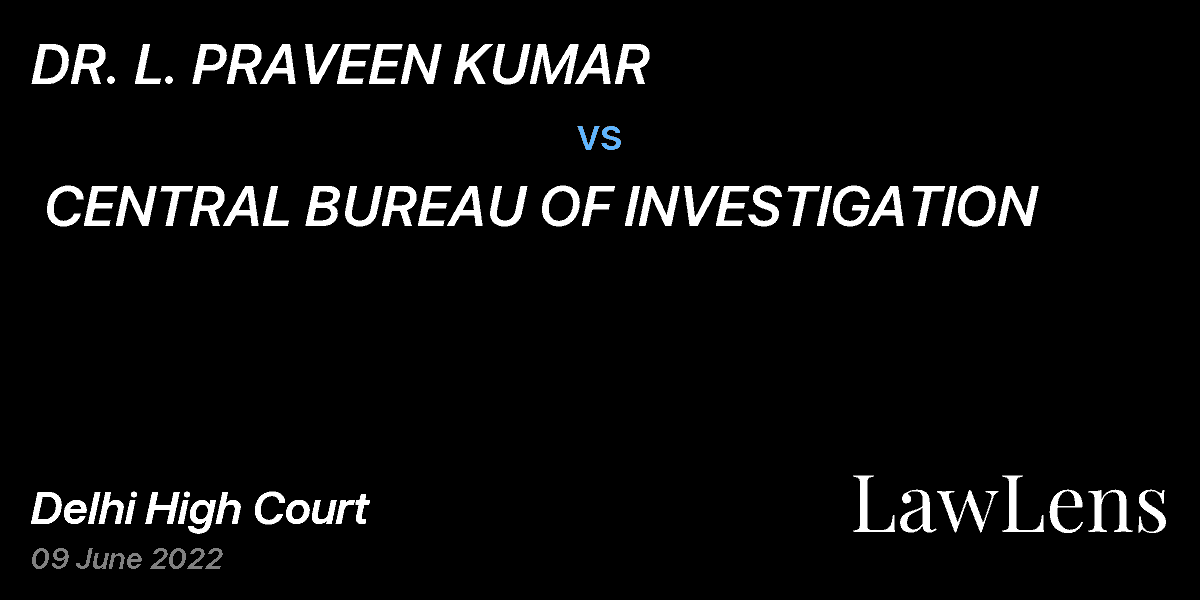 Preview image for DR. L. PRAVEEN KUMAR  vs.  CENTRAL BUREAU OF INVESTIGATION