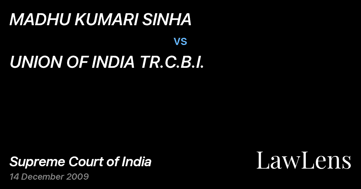 Preview image for MADHU KUMARI SINHA vs. UNION OF INDIA TR.C.B.I.