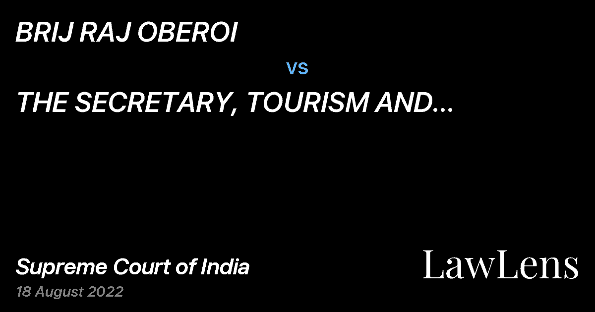 Preview image for BRIJ RAJ OBEROI vs. THE  SECRETARY,  TOURISM  AND  CIVIL AVIATION  DEPARTMENT