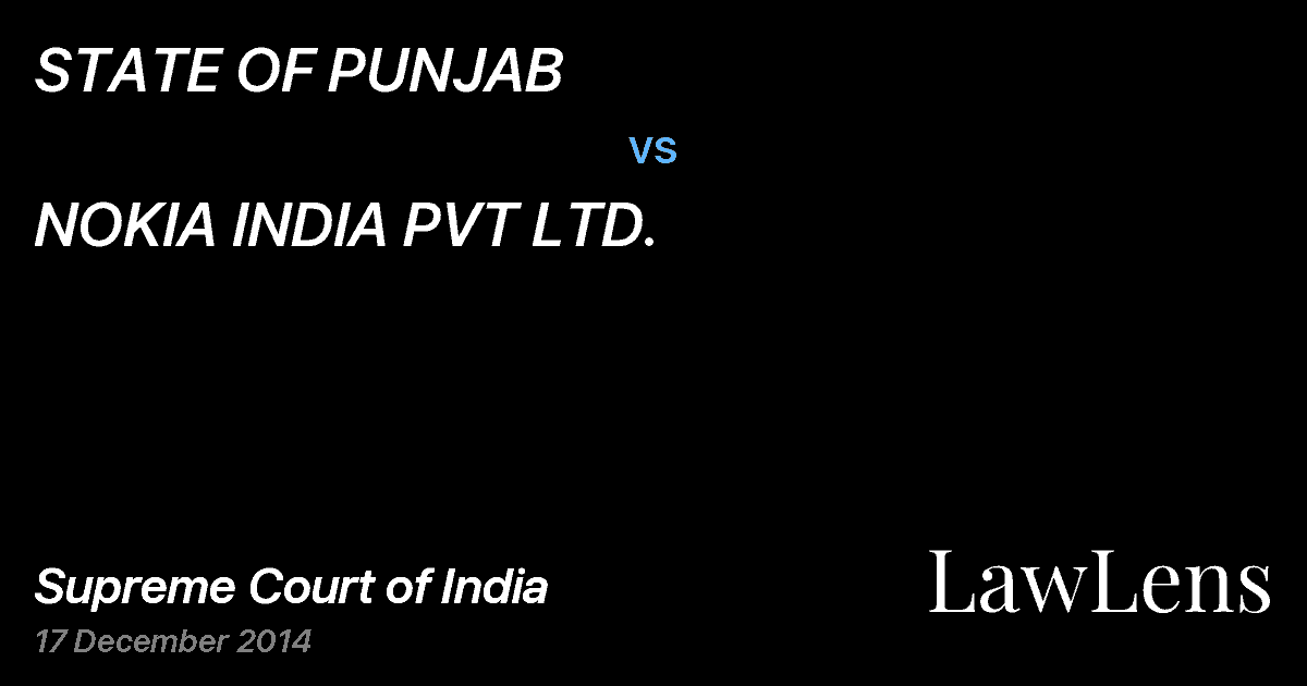 Preview image for STATE OF PUNJAB vs. NOKIA INDIA PVT LTD.