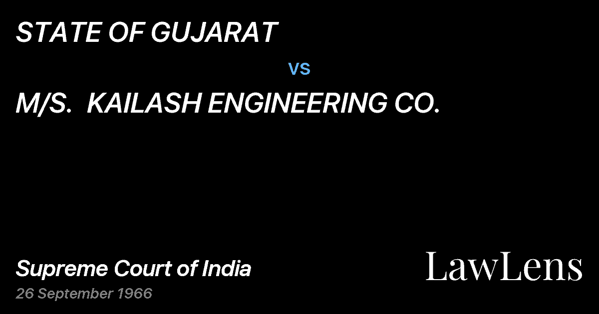Preview image for STATE OF GUJARAT vs. M/S.  KAILASH ENGINEERING CO.