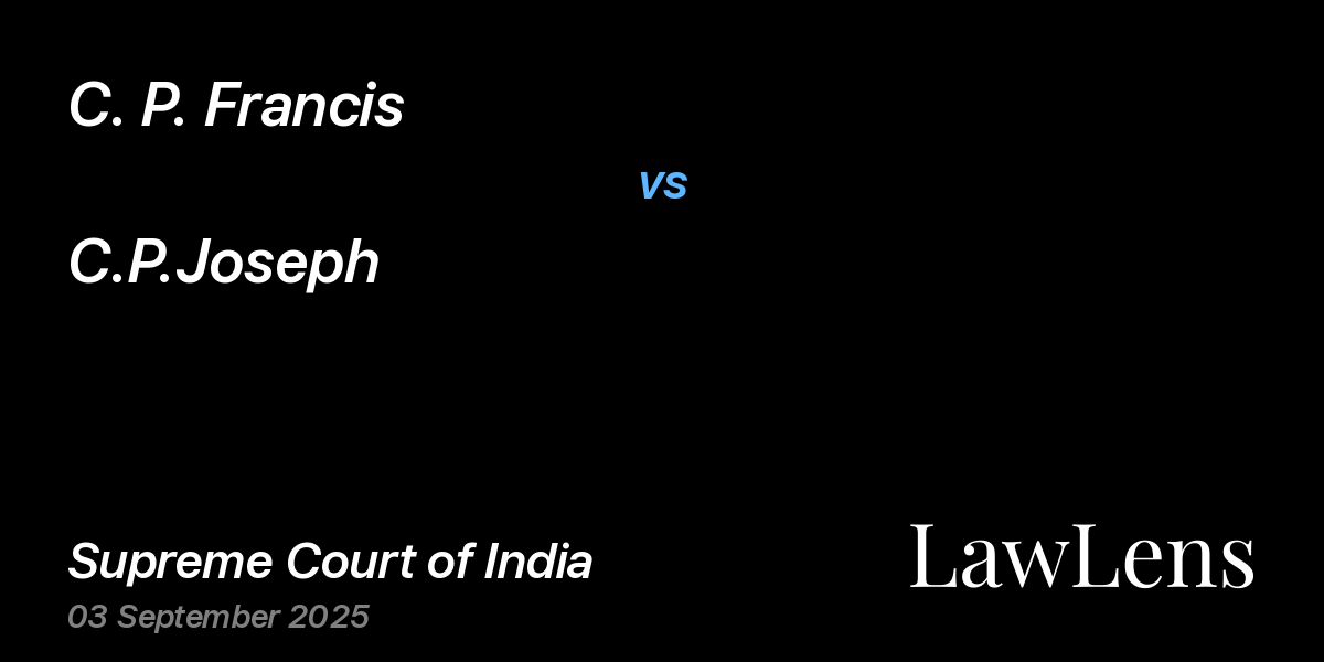 Preview image for C. P. Francis vs. C.P.Joseph