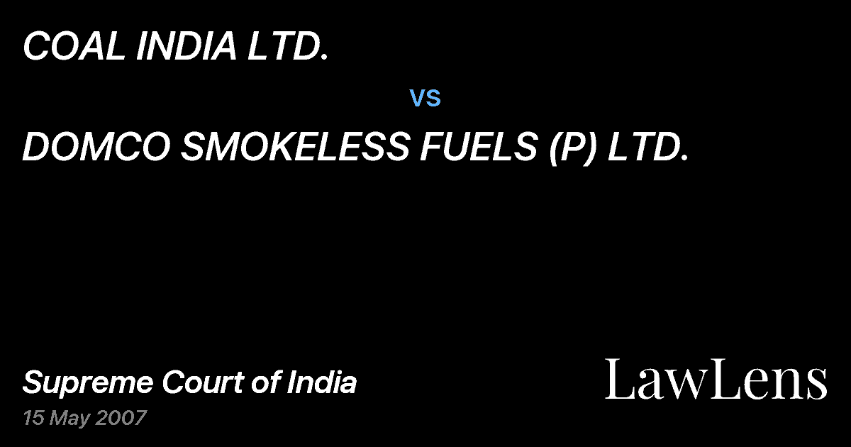 Preview image for COAL INDIA LTD. vs. DOMCO SMOKELESS FUELS (P) LTD.