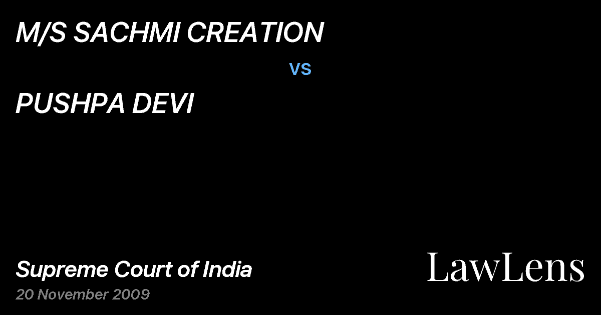 Preview image for M/S SACHMI CREATION vs. PUSHPA DEVI