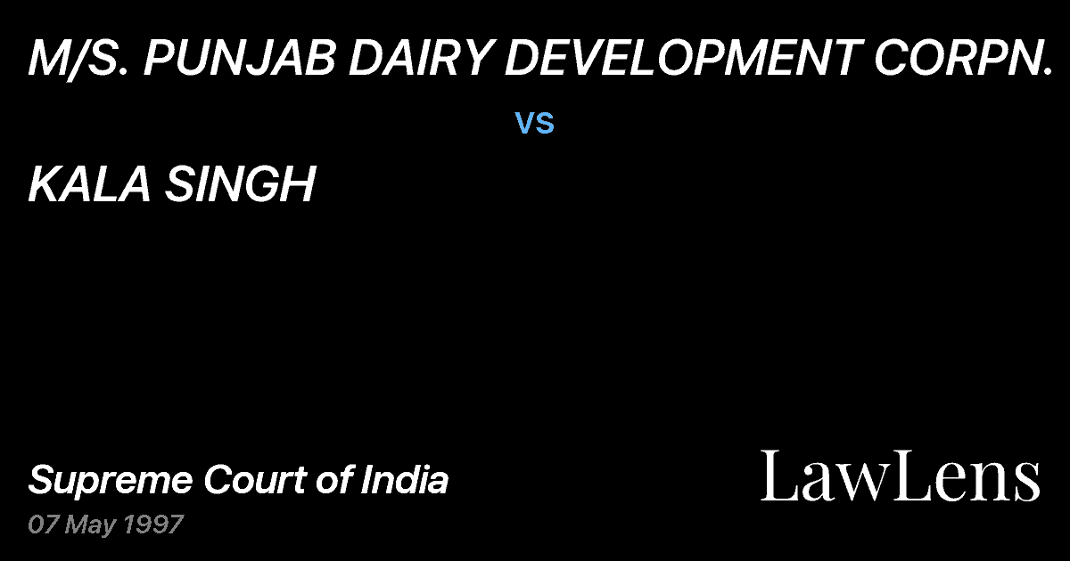 Preview image for M/S. PUNJAB DAIRY DEVELOPMENT CORPN. vs. KALA SINGH