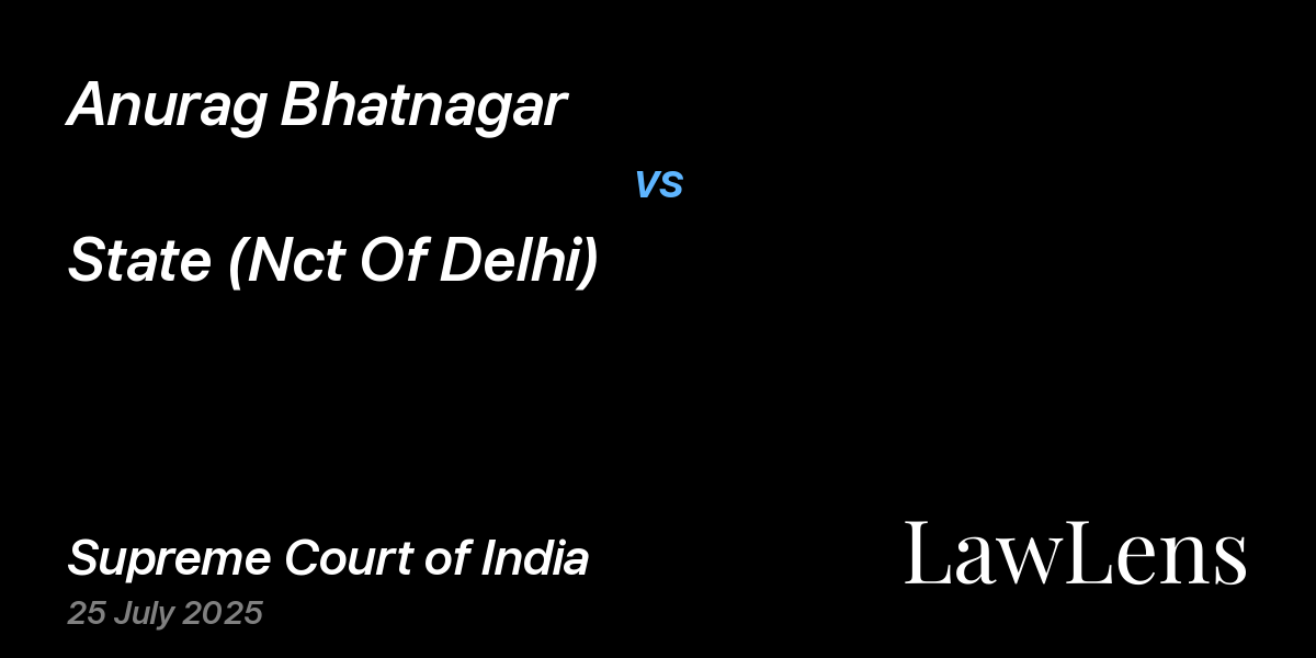 Preview image for Anurag Bhatnagar vs. State (Nct Of Delhi)