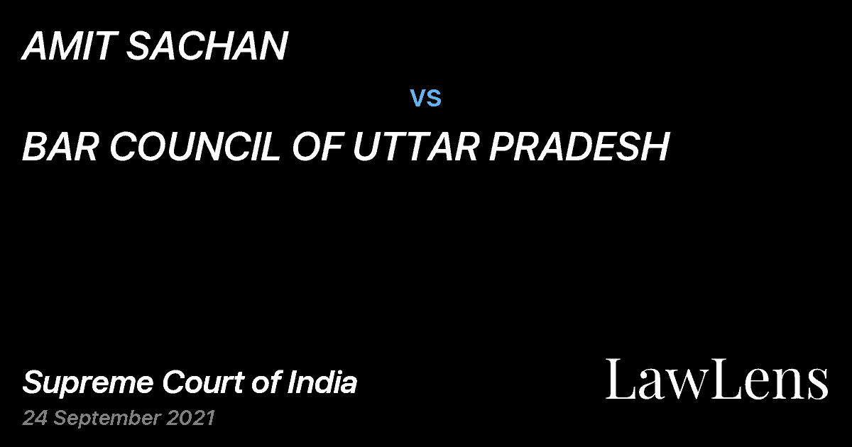 Preview image for AMIT SACHAN vs. BAR COUNCIL OF UTTAR PRADESH