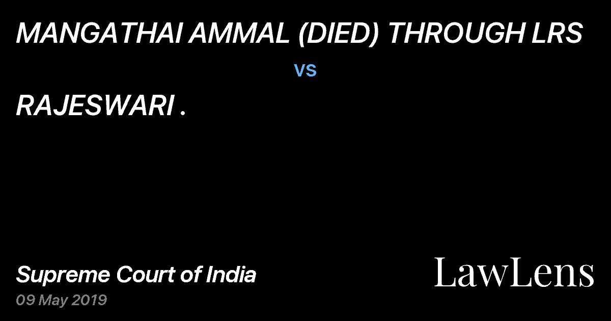 Preview image for MANGATHAI AMMAL (DIED) THROUGH LRS vs. RAJESWARI .