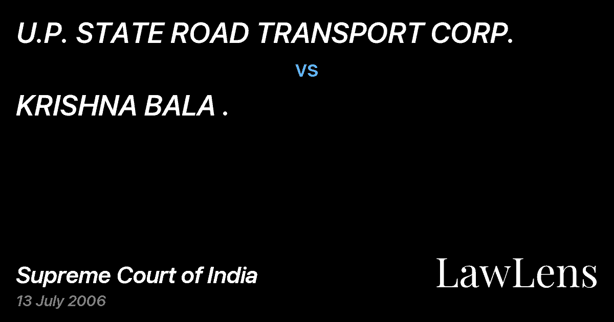 Preview image for U.P. STATE ROAD TRANSPORT CORP. vs. KRISHNA BALA .